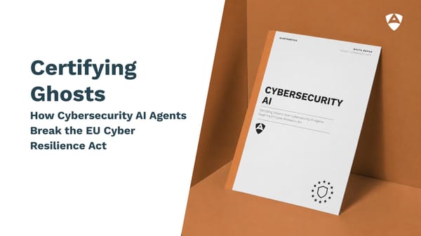 Europe's Cyber Resilience Act was written for a world that no longer exists